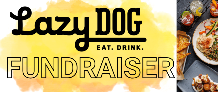 Lazy Dog Fundraiser